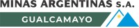 Minas Argentinas S.A. — Gualcamayo